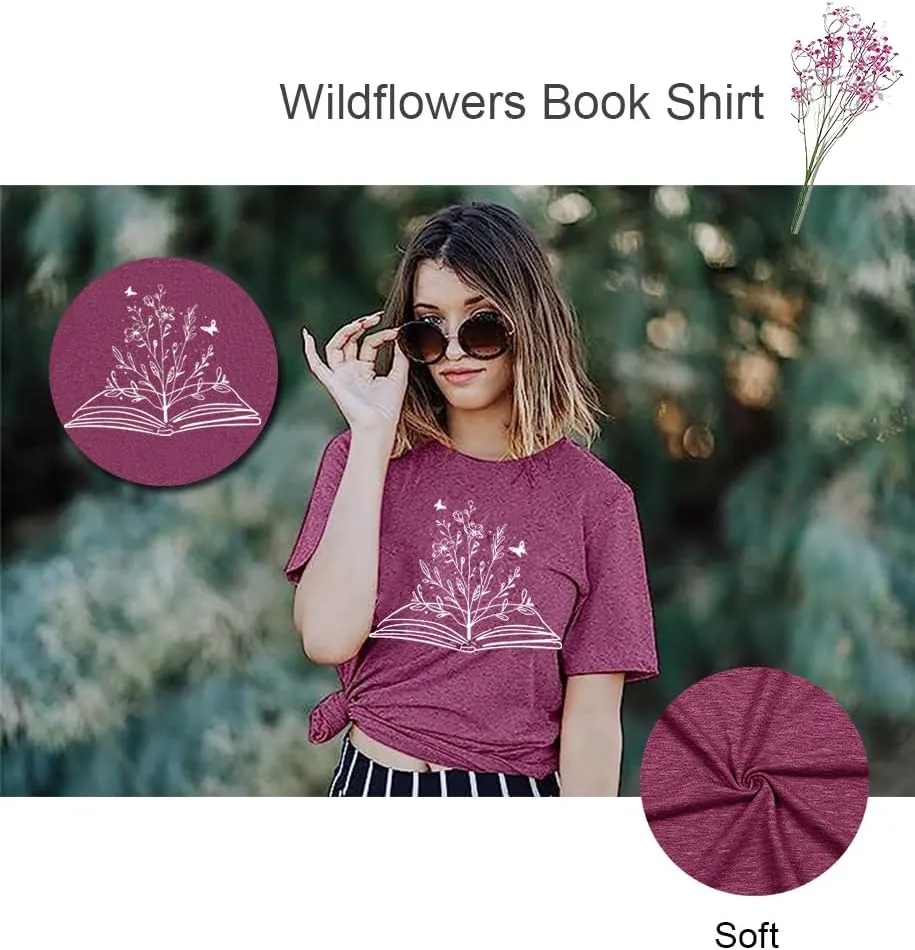 Book Lovers Women's Funny Wildflowers Reading Shirt - Cute Book Lover Bookworm Teacher Short Sleeve Tee