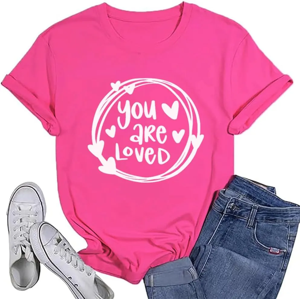 Valentines Shirts Women Funny You are Loved Letter Print T Shirt Love Graphic Short Sleeve Gift Tops for Lover